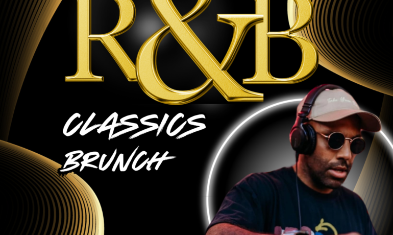 FOOD & DRINK | RNB Classics Brunch!