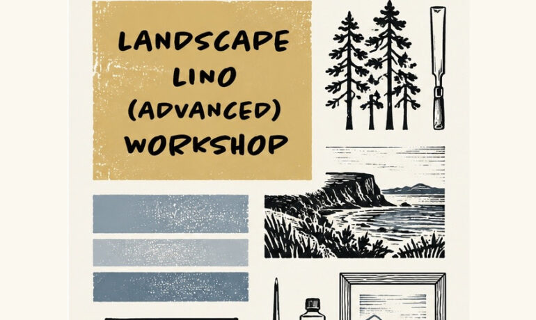 ARTS & CRAFTS | Landscape Lino Workshop (Advanced)